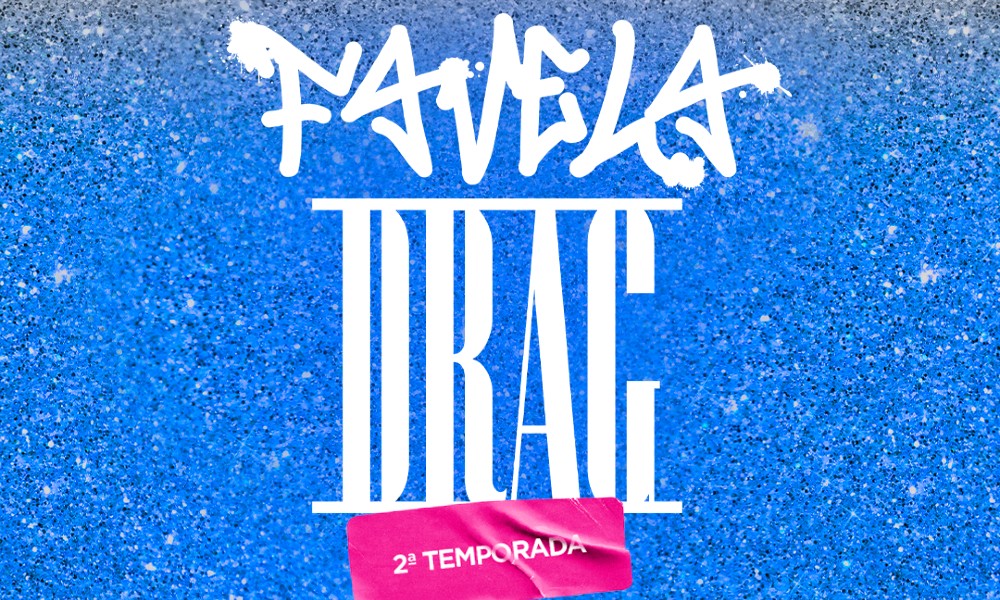 Reality “Favela Drag” abre inscrições para drags da quebrada que procuram visibilidade
